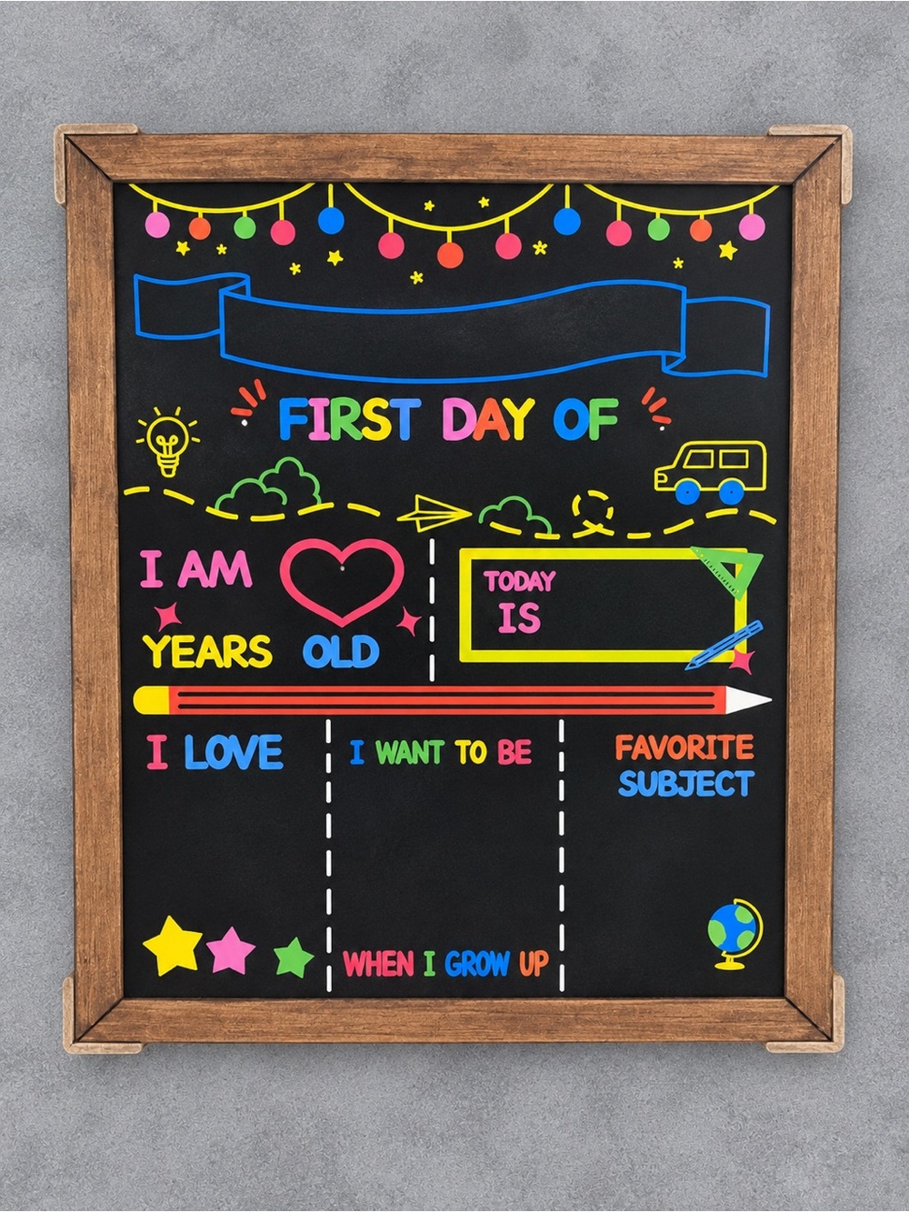 First Day of School Sign Last Day of School Sign– Double-Sided Chalkboard